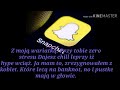 Kubańczyk -  Snapchat [TEKST OPIS]