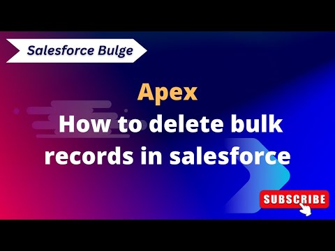 How to delete bulk records | Bulk delete | Salesforce | Apex | Salesforce training.