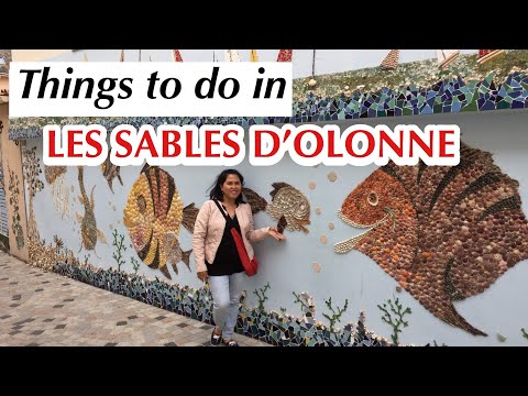 THINGS TO DO IN LES SABLES D'OLONNE | WEST COAST OF FRANCE [Summer vacation -Day 4]