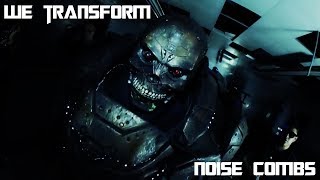 Noise Combs - We Transform (Official Video)