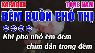 Đêm Buồn Phố Thị Karaoke Tone Nam Karaoke 9999 - Beat Mới