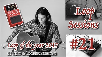 Loop session with BOSS RC-1 & BOSS GT-8 - #21 - Loop Of The Year 2017