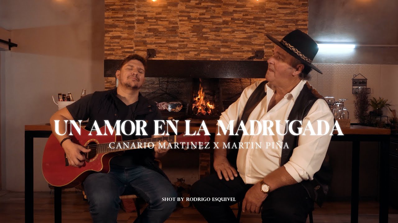 Canario Martinez ft Martin Piña - Un amor en la madrugada - YouTube