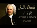 рџЋµ AIR On The G STRING Organ Solo J S Bach рџЋµ AIR On The G STRING Organ Solo J S Bach
