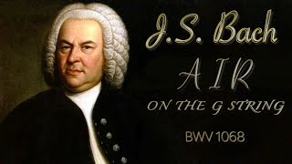 🎵 AIR on the G STRING (Organ Solo) - J.S. Bach