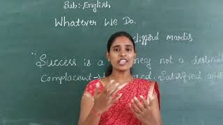 Class 9th English lesson ''Whatever We Do'' by Rekha