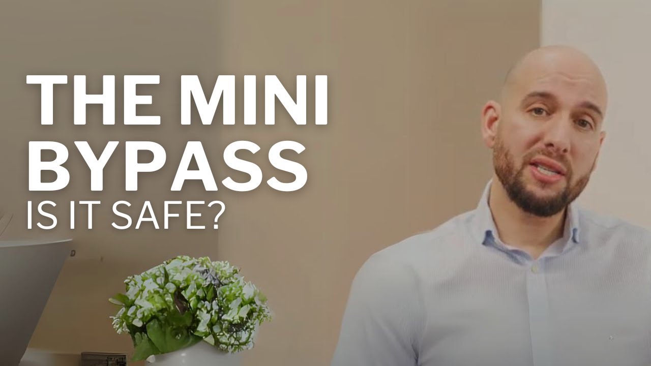Is the Mini Gastric Bypass Safe?