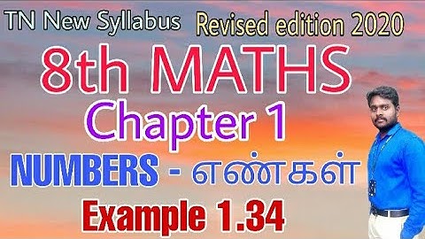 8th Maths Example 1.34 Chapter 1 Number - எண்கள் Revised edition 2020 New Book Tamil & English mediu