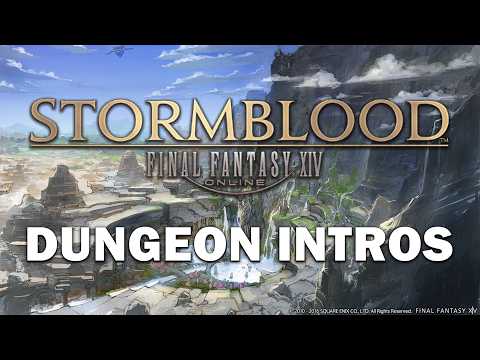 FFXIV Dungeon Intros - Stormblood (Dawntrail 7.0 Graphics Update)