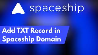 How To Add TXT Record in Spaceship Domain (Step By Step)