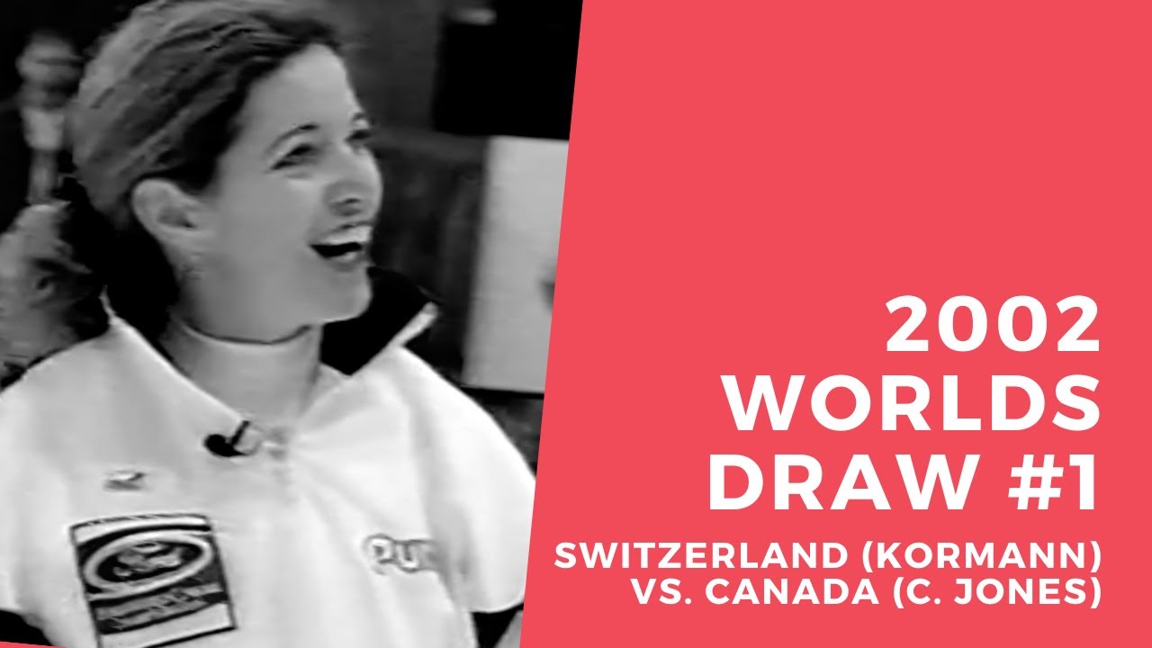 2002 Ford World Women's Curling Championship - Draw #1 - Switzerland (Kormann) vs. Canada (C. Jones)