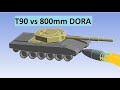 800mm dora vs t90