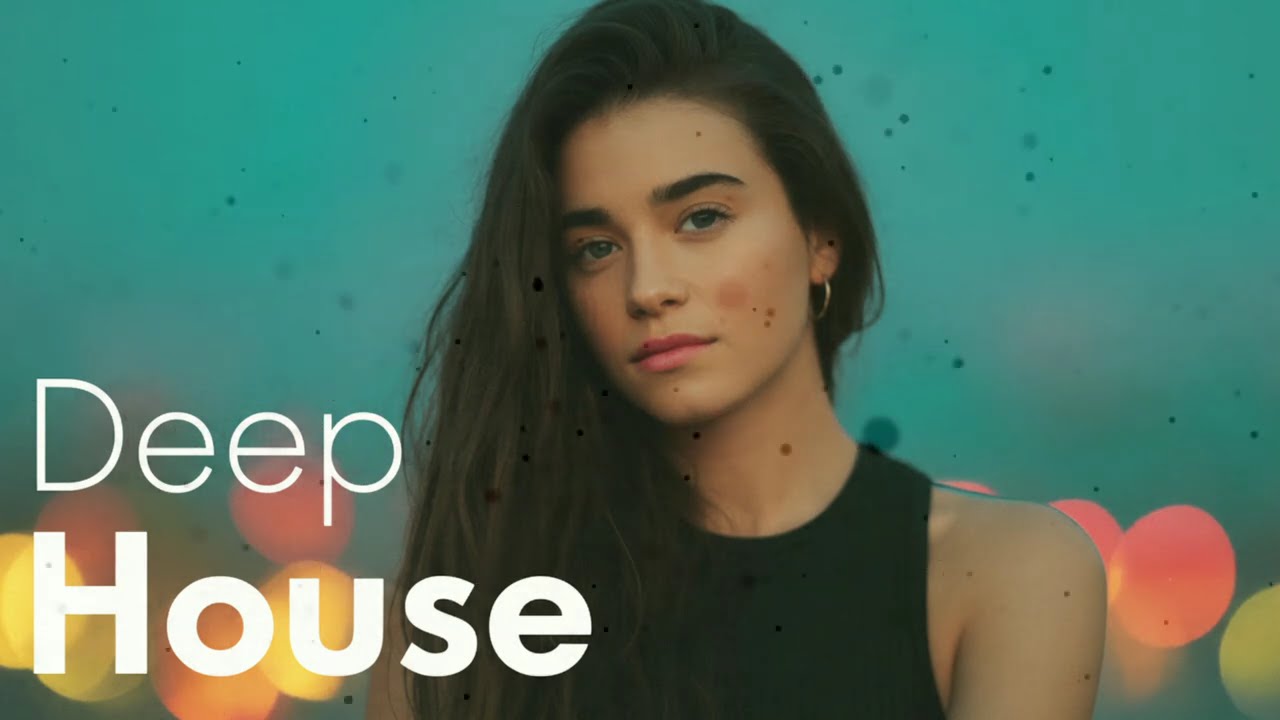 Deep House 2025 Chill Mix & Deep Feelings | Vocal House, English Deep House, Nu Disco