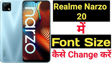 How to change font size in realme narzo 20|| Realme narzo 20 me font size kaise change kare ||
