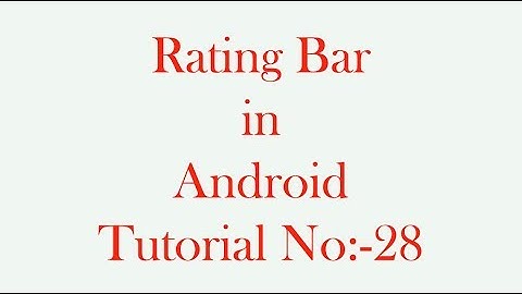 RatingBar in Android