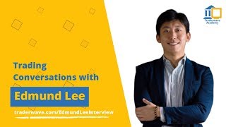Trading Conversations with Edmund Lee