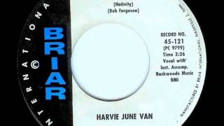 Video voorbeeld van "Harvie June Van - NATIVIDAD  (Christmas)  (1962)"