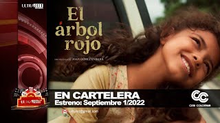 EL ARBOL ROJO – Estreno Septiembre 1/2022 (Cine Colombia) Nota Ultrahit