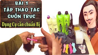 Bài 1) Kỹ Thuật Cuốn Trục Uốn | Những Thao Tác Cần Tập Luyện | Với Mẫu Uốn Xoăn Dợn (Hàn Quốc)