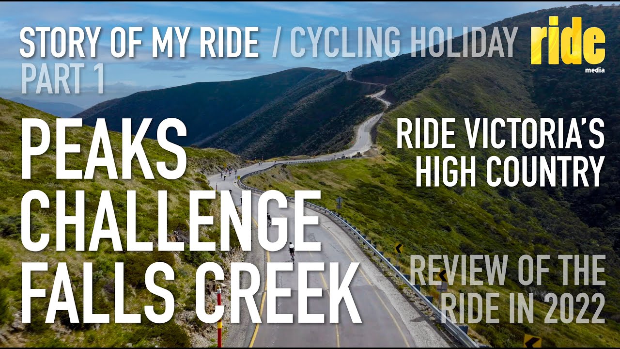 История моей поездки: Высокогорье Виктории, рай для велосипедистов – Peaks Challenge (часть 1) к ...