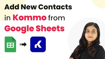 How to Add New Contacts in Kommo from Google Sheets