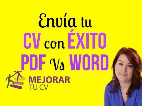 Cómo enviar tu CV con éxito: ¿PDF o Word?