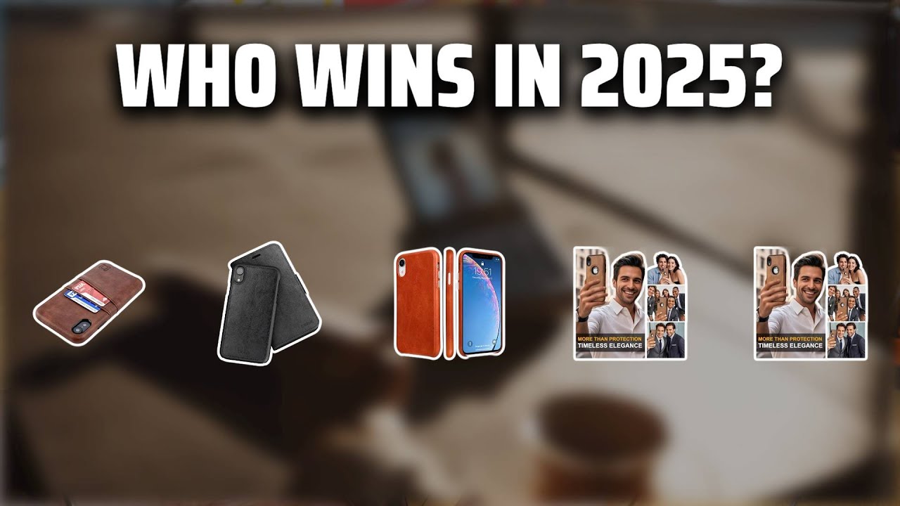 The Top 5 Best iPhone XR Leather Case in 2025 - Must Watch Before Buying!