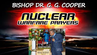 Nuclear Warfare Prayers - Bishop Dr. G. G. Cooper