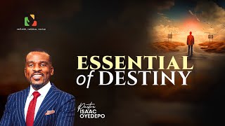 ESSENTIAL OF DESTINY || FAITH TABERNACLE || Pastor Isaac Oyedepo
