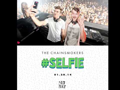 (+) The Chainsmokers - #SELFIE (Official Music) [mp3clan.com]