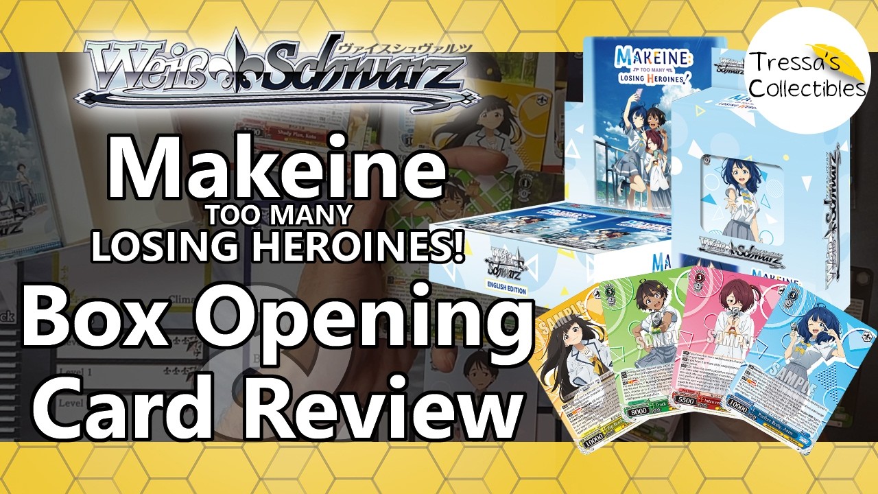 Makeine: Too Many Losing Heroines! - Box Opening & Card Review