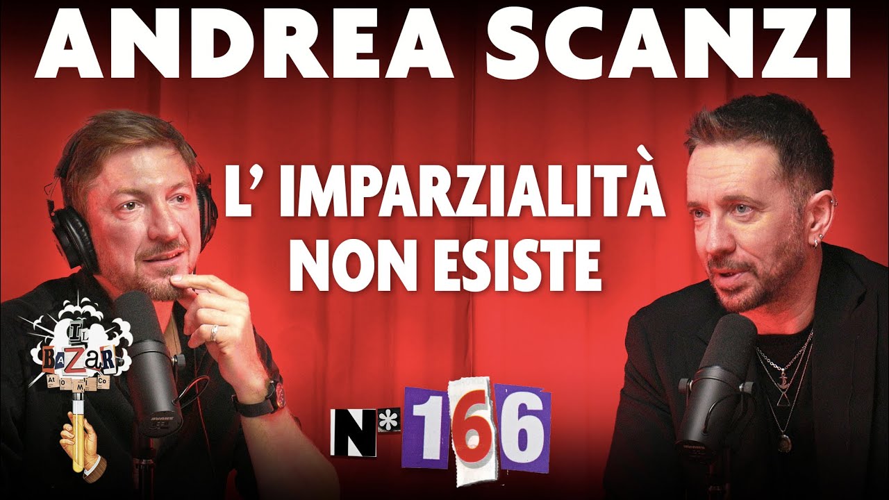 Ep. 166 - L' imparzialità non esiste con Andrea Scanzi