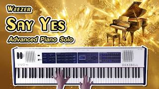 Say Yes (Weezer) Piano Sheet Music: Advanced (Arranged by Jennifer Eklund)