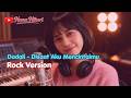 Dadali - Disaat Aku Mencintaimu | Cover Rock by Hana Hikari