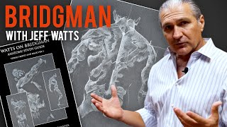 Understanding Bridgman Drawings with Jeff Watts