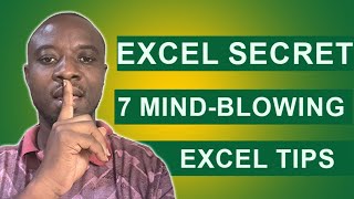 7 Mind-blowing Excel Tips You Need To Know Before It's Too Late