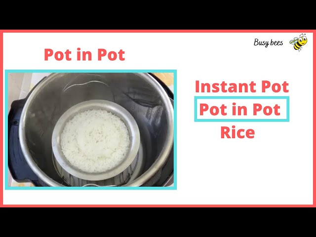 Cooking Rice Pot in Pot Method