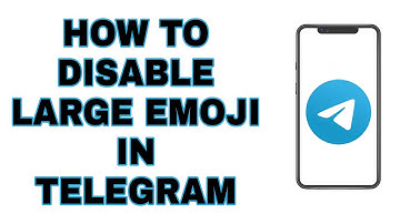 How to Disable Large Emoji Animation in Telegram.