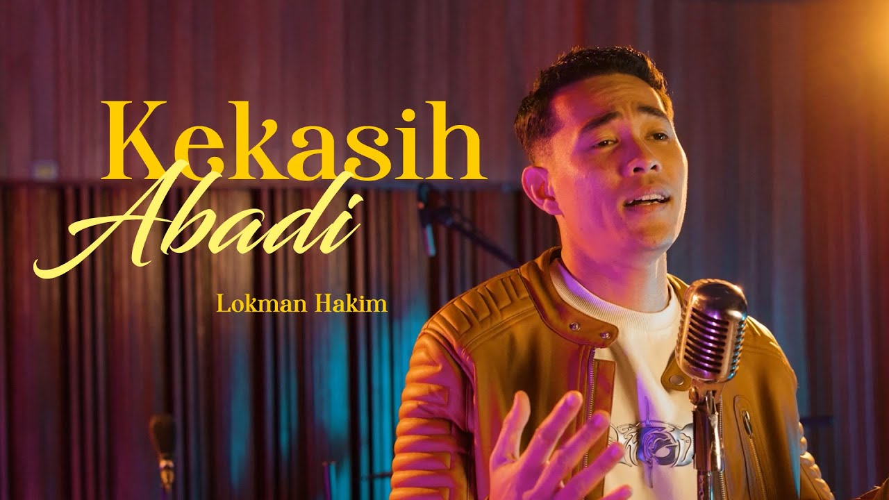 Lokman Hakim - Kekasih Abadi (Official Cover)