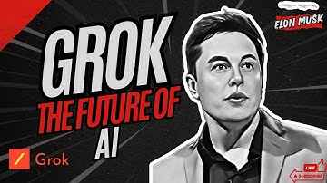 Grok AI: The Future of Artificial Intelligence is Here! 🤖🚀