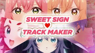 Download Lagu “Sweet Sign” × “Indoor Trackmaker” [Prototype Version] “The 100 Girlfriends Who 大大大大大 Love You!” MP3