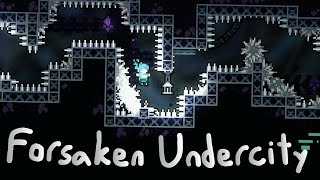 Forsaken Undercity | Celeste Mods