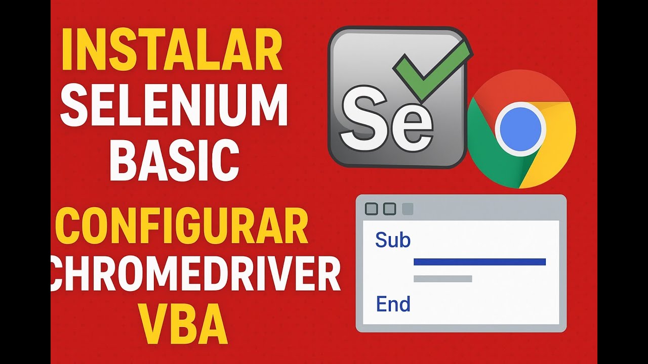 Automação no Excel com VBA: Instale o Selenium Basic e o ChromeDriver ...