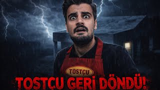 Tostçu Garip Olaylar Serüveni #Tostchu