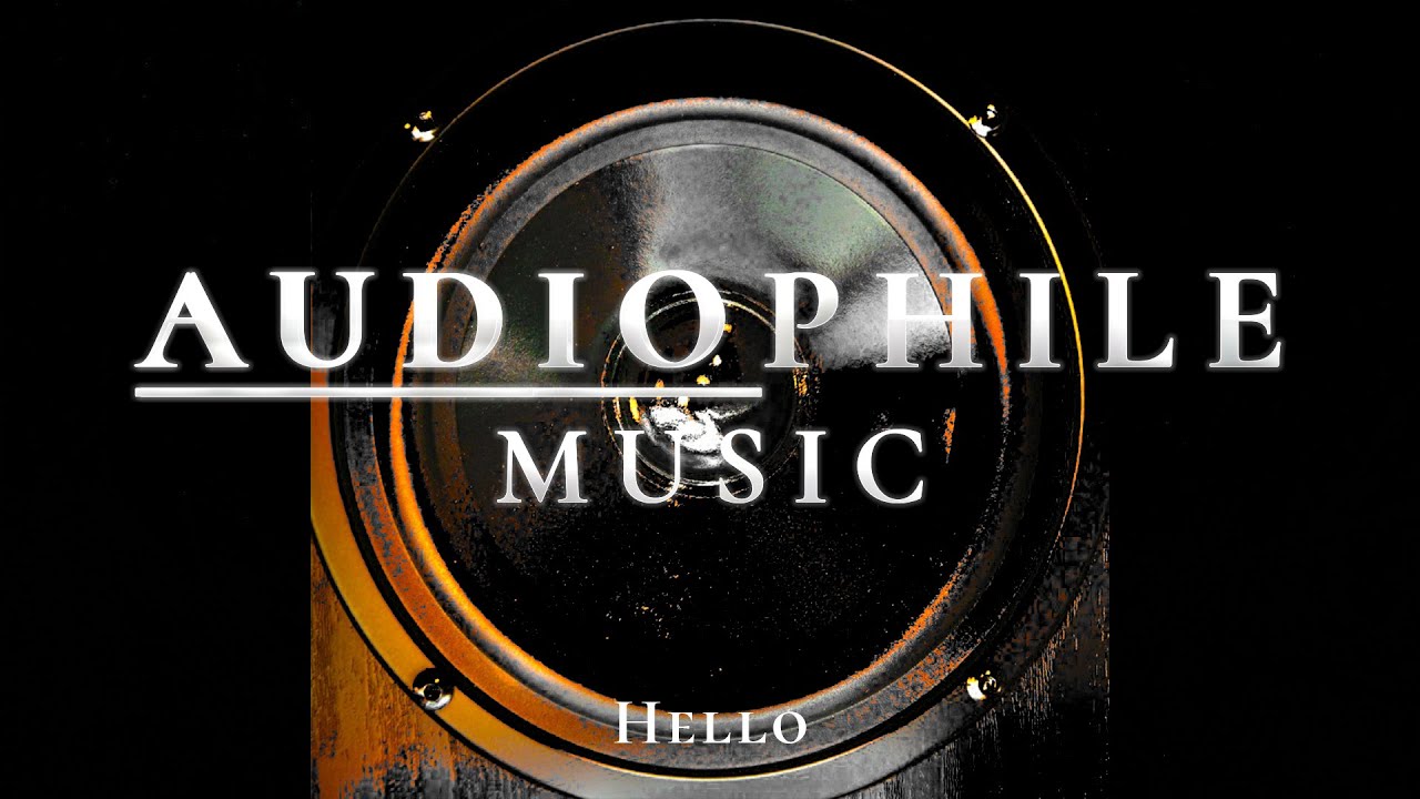 Best Remastered Songs - Adele - Hello (Audiophile Music) Best Remastered Songs - Adele - Hello (Audiophile Music)