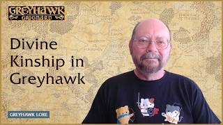 Most Greyhawk Gods Have No Family; Heres Why