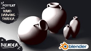 Creating 3D Pottery in Blender with Hand-Drawn Shader