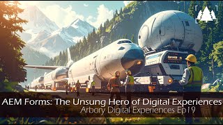Celebrity AEM Forms! Possibly-unsexy, poorly-understood, and UTTERLY VITAL [Arbory Digital Experiences Ep20] Wealth