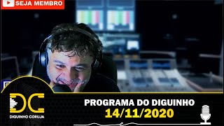 Programa do Diguinho - 14/11/2020