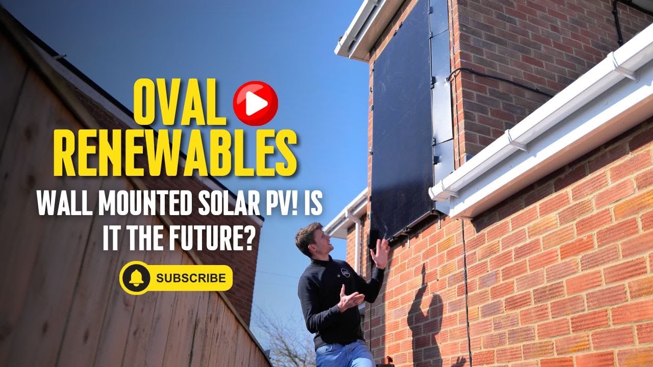 WALL MOUNTED SOLAR PV! Is it the future?